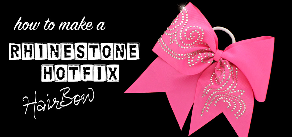 Rhinestone HotFix Cheer Bow Tutorial